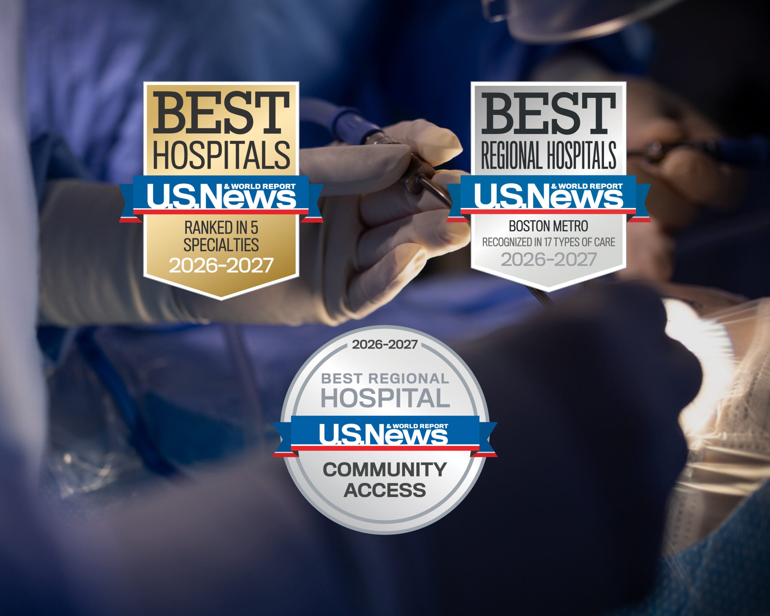 Close-up of a surgical procedure with three 2026–2027 U.S. News & World Report recognition badges overlaid, highlighting Best Hospitals, Best Regional Hospital, and Best Regional Hospital for Community Access.